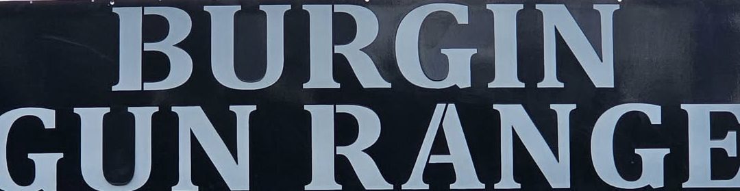 Burgin Gun Range